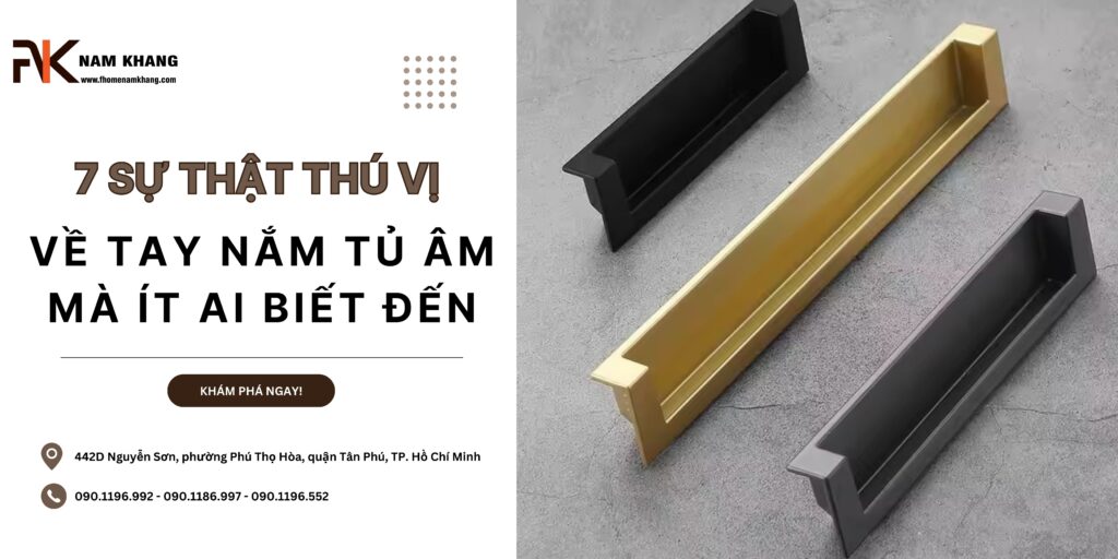 Tay nắm âm tủ