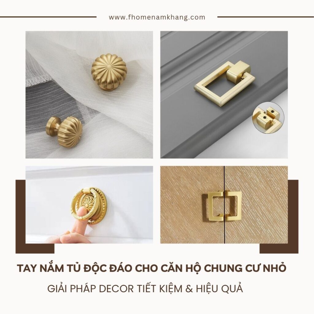 Tay nắm tủ độc đáo cho căn hộ chung cư nhỏ – Giải pháp decor tiết kiệm & hiệu quả