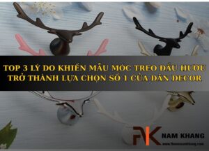 Top 3 lý do khiến mẫu móc treo tường đầu hươu trở thành lựa chọn số 1 của dân decor