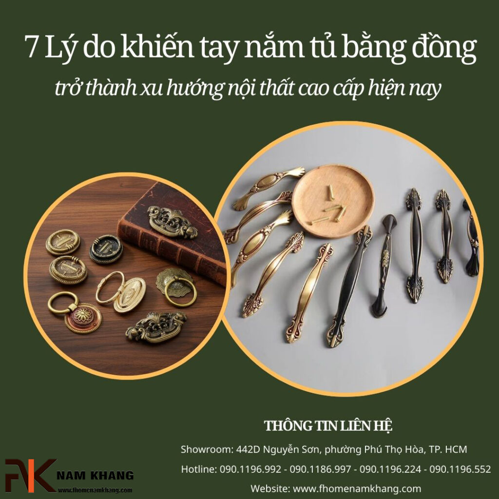 7 Lý do khiến tay nắm tủ bằng đồng trở thành xu hướng nội thất cao cấp hiện nay