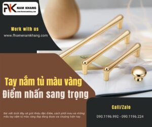 Tay nắm tủ màu vàng – Điểm nhấn sang trọng